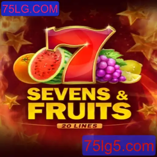 Descubra o Fascinante Jogo SevensFruits20 e Como Jogá-lo em 75LG.COM